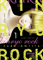Kinryo Rock - Code: Amrita Vol. 1 (of 3)