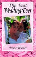 The Best Wedding Ever 1564142361 Book Cover