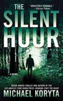 The Silent Hour 0312361572 Book Cover
