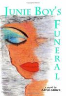 Junie Boy's Funeral 1553957857 Book Cover