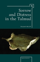 Sorrow and Distress in the Talmud 1936235366 Book Cover