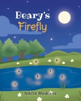 Beary's Firefly B0GFBCQKRB Book Cover