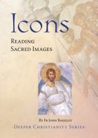 Icons: Reading Sacred Images 1860824374 Book Cover