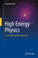 High Energy Physics: A Level and Transition Approach 3031756444 Book Cover