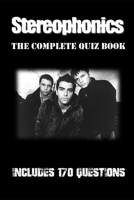 Stereophonics - The Complete Quiz Book B0F2FN134Q Book Cover