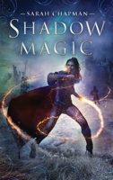 Shadow Magic 1527246477 Book Cover