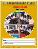 Information and Communication Technology Work Book: For Junior High School J.H.S.2 154868323X Book Cover
