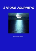 Stroke Journeys 1326208845 Book Cover