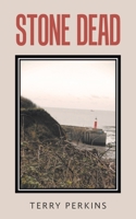 Stone Dead 1665598522 Book Cover