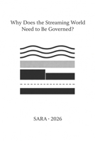 Why does the streaming world need to be regulated? B0GJPZJ15H Book Cover