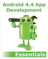 Android 4.4 App Development Essentials 1495358062 Book Cover