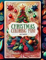 Christmas Coloring Book for Tweens 1941486096 Book Cover
