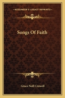 Songs of Faith - Poetry for the Christian B08SYWV8NT Book Cover