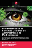 Biofarmacêutica de Sistemas Oculares de Administração de Medicamentos 6203539449 Book Cover