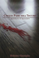 Cinque Passi Nell'incubo 1530228808 Book Cover