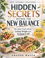HIDDEN SECRETS WITHIN THE NEW BALANCEE B0GYNVWCXF Book Cover