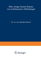 Über einige lineare Räume von nichtlinearen Abbildungen 3322979393 Book Cover