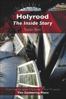 Holyrood: The Inside Story 0748620656 Book Cover