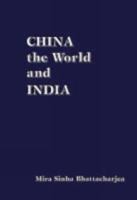China, the world, and India 8187374063 Book Cover