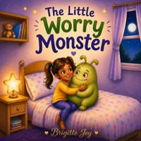The Little Worry Monster B0H5M22VYL Book Cover