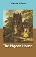 The Pigeon House: Large Print B087SJVX1G Book Cover