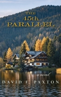 45th Parallel 1968761527 Book Cover