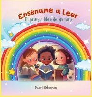 Enséñame a leer El primer libro de un niño 1088199100 Book Cover