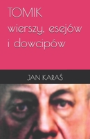 TOMIK wierszy, esejów i dowcipów (Polish Edition) B0FHJ2DQ2X Book Cover
