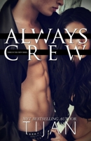 Always Crew 1951771478 Book Cover