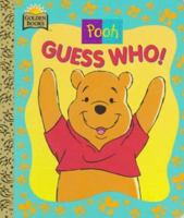 Pooh Guess Who (Golden Board Books) 0307061639 Book Cover