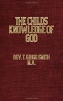 The Childs Knowledge Of God 1014977134 Book Cover