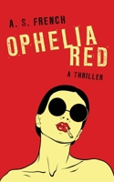 Ophelia Red 1914308190 Book Cover