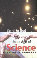 Belief in God in an Age of Science (Yale Nota Bene) 0300080034 Book Cover