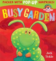 Busy Garden 1848572387 Book Cover