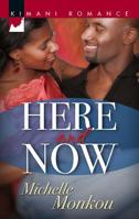 Here and Now 0373860021 Book Cover