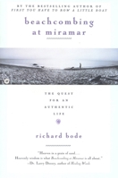 Beachcombing at Miramar: The Quest for an Authentic Life 0446672769 Book Cover