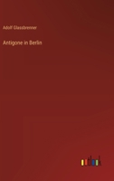 Antigone in Berlin 336867143X Book Cover