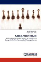 Game Architecture 3847316095 Book Cover