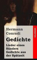 Gedichte: Lieder Eines Sunders / Gedichte Aus Der Spatzeit 1482371618 Book Cover