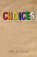 Choices B0GSHJYQ8Z Book Cover