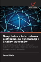 Graphinius - internetowa platforma do eksploracji i analizy wykresów (Polish Edition) 6209395384 Book Cover
