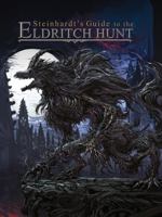 Steinhardt's Guide to the Eldritch Hunt : Core Edition 1962963039 Book Cover