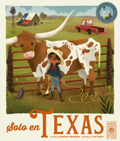 Solo en Texas / Only in Texas (Spanish Edition) (Americana) 183600267X Book Cover