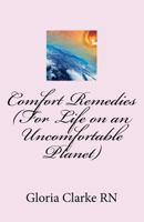 Comfort Remedies 1463683049 Book Cover