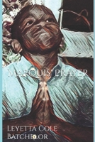 Marquis' Prayer 1697685021 Book Cover