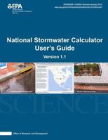 National Stormwater Calculator User's Guide: Version 1.1 1500564230 Book Cover