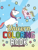 Unicorn Coloring Book: The Most Beautiful and Cute Little Unicorns 1695606795 Book Cover