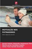 Motivação Nos Patinadores (Portuguese Edition) 6209310591 Book Cover