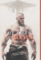 In The Company Of Wolves B0DS6NN8VJ Book Cover