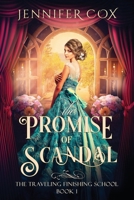 The Promise of Scandal B0FBHR1RKS Book Cover